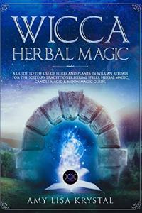Wicca Herbal Magic