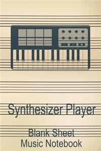 Synthesizer Player Blank Sheet Music Notebook