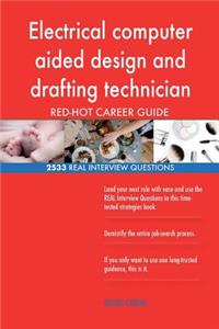 Electrical computer aided design and drafting technician RED-HOT Career; 2533 RE