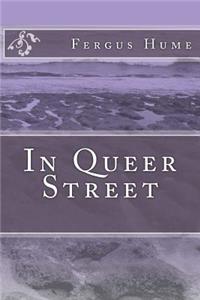 In Queer Street