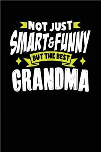 Not Just Smart & Funny But The Best Grandma