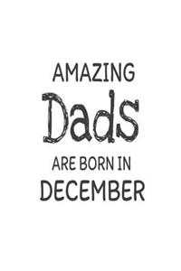 Amazing Dads Are Born in December