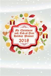 My Christmas and End-Of-Year Holiday Planner 2018