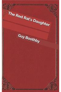 The Red Rat's Daughter