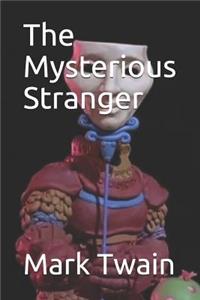 The Mysterious Stranger