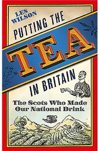 Putting the Tea in Britain