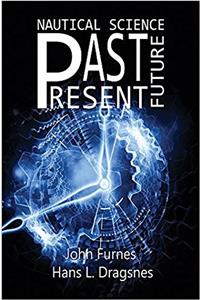 NAUTICAL SCIENCE PAST PRESENT FUTURE