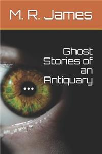 Ghost Stories of an Antiquary