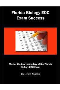 Florida Biology Eoc Exam Success