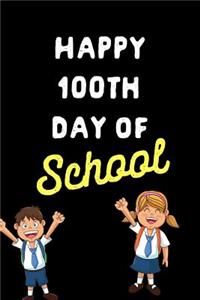 Happy 100th Day of School
