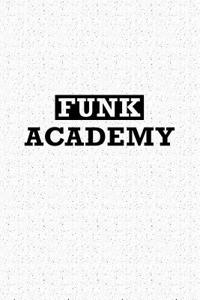 Funk Academy