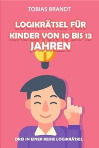 Logikrätsel Für Kinder Von 10 Bis 13 Jahren