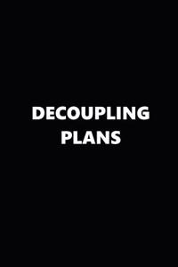2019 Daily Planner Decoupling Plans Black White 384 Pages