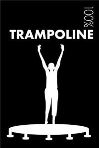 Trampoline Notebook: Blank Lined Trampoline Journal for Trampolinist and Coach