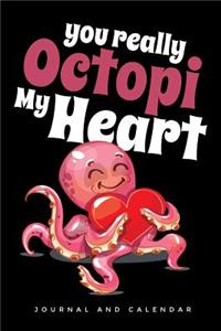 You Really Octopi My Heart