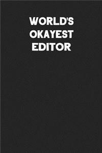 World's Okayest Editor