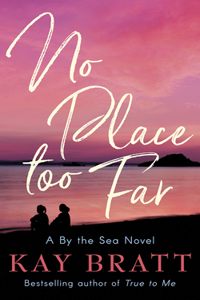 No Place Too Far