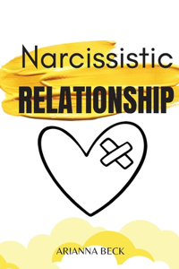 Narcissistic Relationship