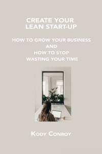 Create Your Lean Start-Up