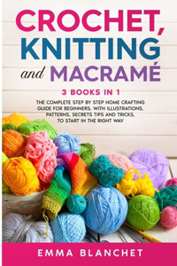 Crochet, Knitting and Macramé