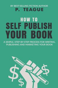 How To Self-Publish Your Book