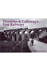 Dumfries and Galloway's Lost Railways
