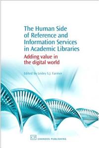 The Human Side of Reference and Information Services in Academic Libraries