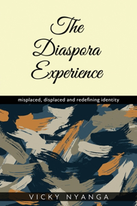 Diaspora Experience