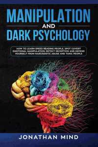 Manipulation and Dark Psychology