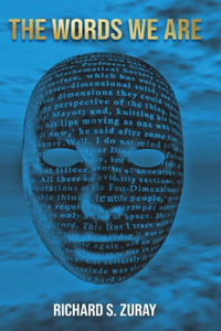 The Words We Are