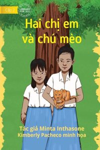 Two Sisters And A Cat - Hai chị em và chú mèo