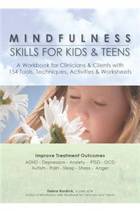 Mindfulness Skills for Kids & Teens