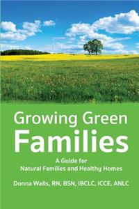 Growing Green Families