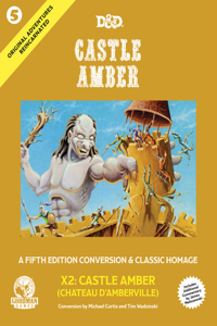 Original Adventures Reincarnated #5 - Castle Amber