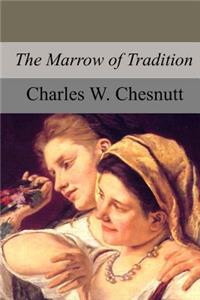 Marrow of Tradition