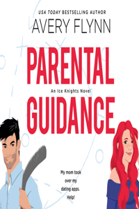 Parental Guidance