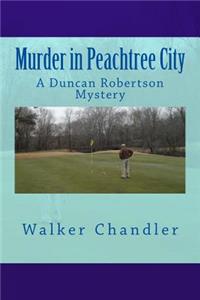 Murder in Peachtree City