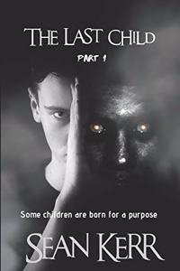 The Last Child part 1
