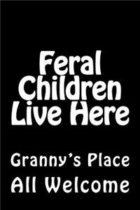 Feral Children Live Here