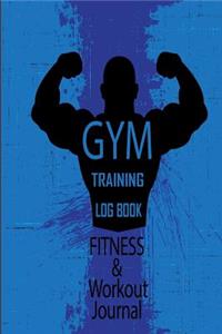 Gym Training Log Book Fitness & Workout Journal