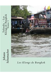 Tailandia - Los Klongs de Bangkok