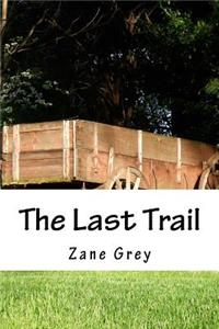 The Last Trail