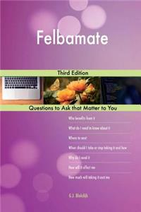 Felbamate; Third Edition