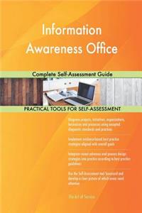 Information Awareness Office: Complete Self-Assessment Guide