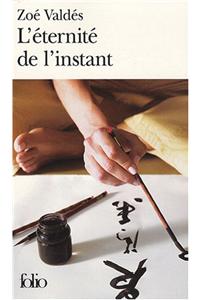 L'Eternite De L'Instant