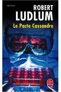 Le Pacte Cassandre