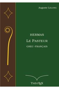 Hermas, le Pasteur, Grec-Français