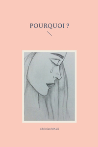 Pourquoi ?