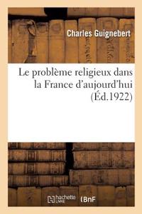 problème religieux dans la France d'aujourd'hui