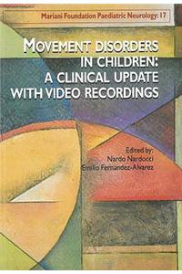 Movement Disorders in Children